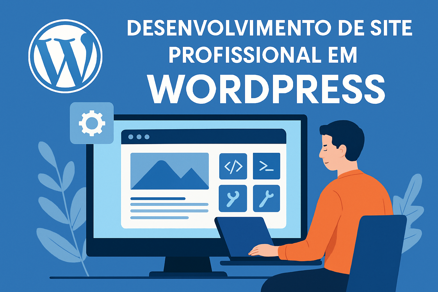 Desenvolvimento de site profissional em WordPress
